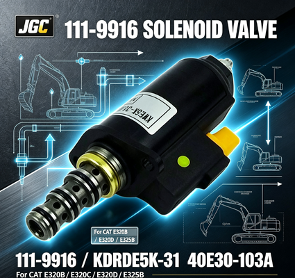 111-9916 12V Excavator Group Solenoid Valve Bagian No KDRDE5K-31 40E30-103A untuk CAT E320b E320c E320d E325b